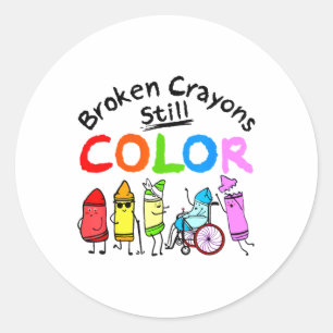 Sticker Rond Les Crayons cassés peuvent encore colorer la santé