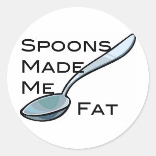 Sticker Rond Les Cuillères M'Ont Fait Gras