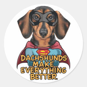 Sticker Rond Les Dachshunds rendent tout meilleur