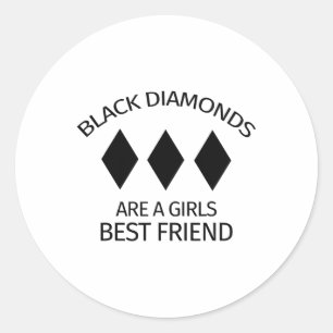Sticker Rond Les Diamants Noirs Sont Les Filles Les Meilleurs A