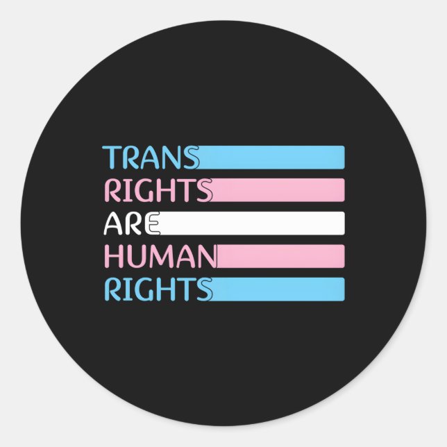 Sticker Rond Les Droits Trans Mois Fierté Sont Des Droits Hu (Devant)