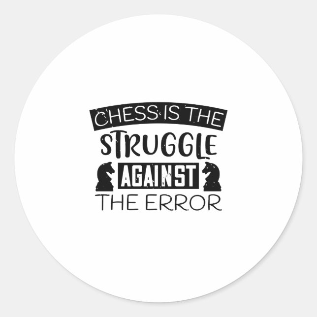 Sticker Rond Les Échecs Sont La Lutte Contre L'Erreur (Devant)