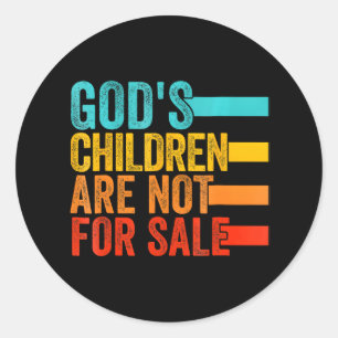 Sticker Rond Les enfants de Dieu ne sont pas à vendre Jésus chr