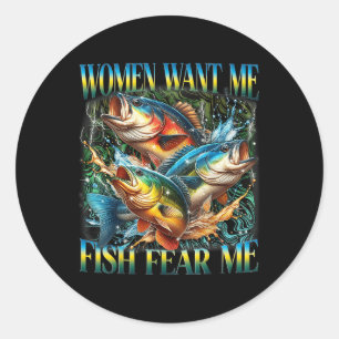 Sticker Rond Les Femmes vintages veulent que j'ai du poisson de