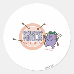 Sticker Rond Les Filles Mauvaises Ont Aussi Besoin D'Amour !
