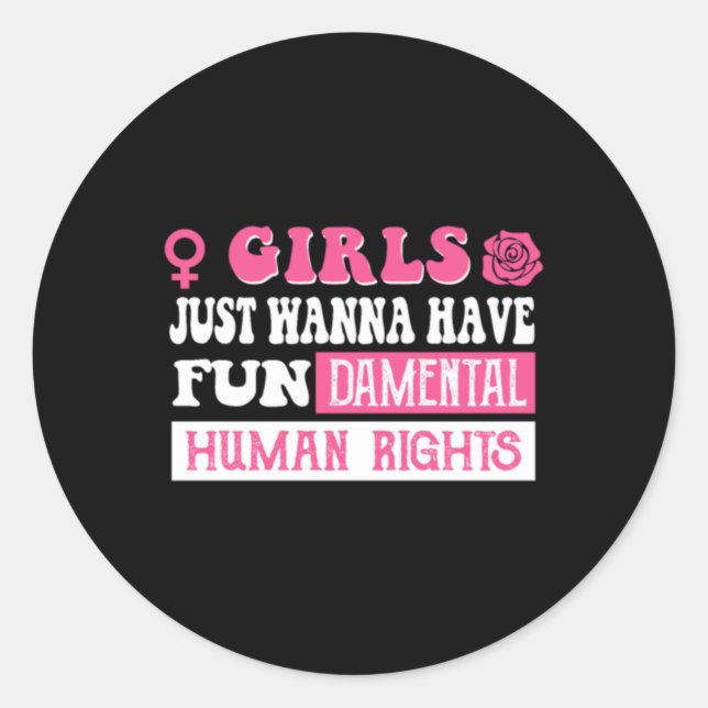 Sticker Rond Les filles veulent avoir des droits humains fondam (Devant)