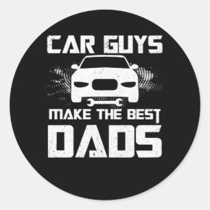 Sticker Rond Les Garçons De Voiture Font Les Meilleurs Dads F