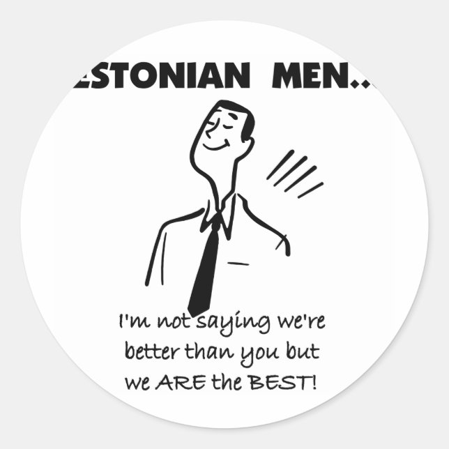 Sticker Rond Les hommes estoniens sont les meilleurs (Devant)