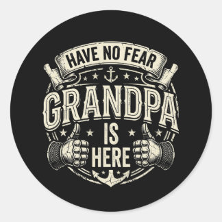 Sticker Rond Les hommes, je n'ai pas peur, grand-père est là