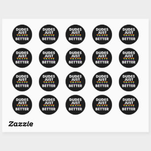 Sticker Rond Les mecs Goûtent une meilleure idée de cadeau Gay 