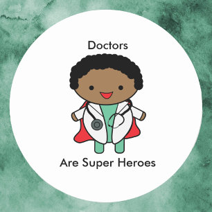 Sticker Rond Les médecins sont de super héros Homme Noir