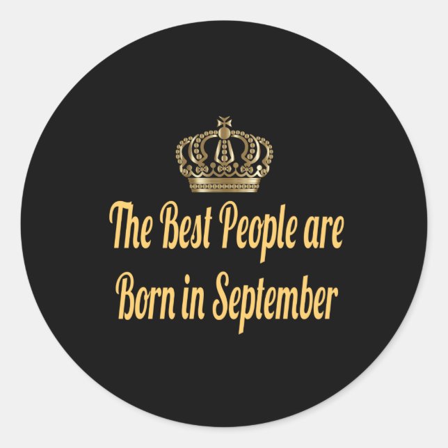 Sticker Rond Les meilleures personnes sont nées en septembre (Devant)