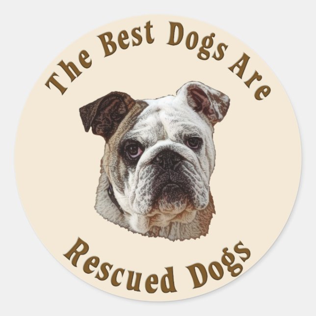 Sticker Rond Les Meilleurs Chiens Sont Secourus (Bulldog) (Devant)