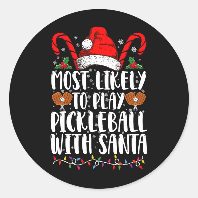Sticker Rond Les Plus Susceptibles De Jouer Au Pickleball Avec  (Devant)