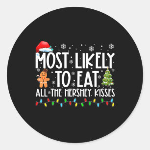 Sticker Rond Les Plus Susceptibles De Manger Tous Les Hershey K