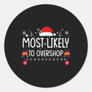 Sticker Rond Les Plus Susceptibles De Surmagasiner Noël De Fami