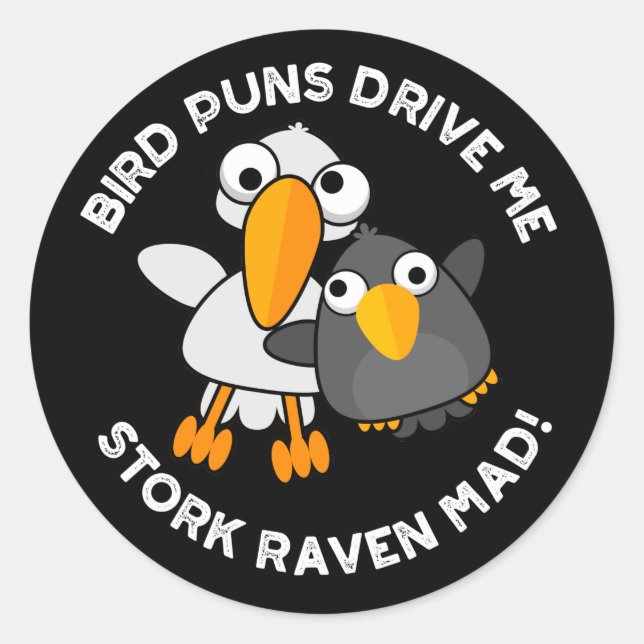 Sticker Rond Les Puns D'Oiseaux Nous Conduisent À La cigogne Co (Devant)