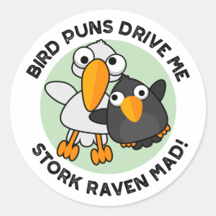 Sticker Rond Les Puns D'Oiseaux Nous Conduisent À La cigogne Co