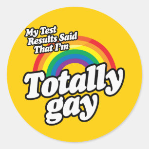 STICKER ROND LES RÉSULTATS DE MON ESSAI ONT DIT GAY