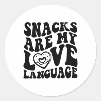 Sticker Rond Les Snacks Sont Mon Langage D'Amour Enfant Drôle V