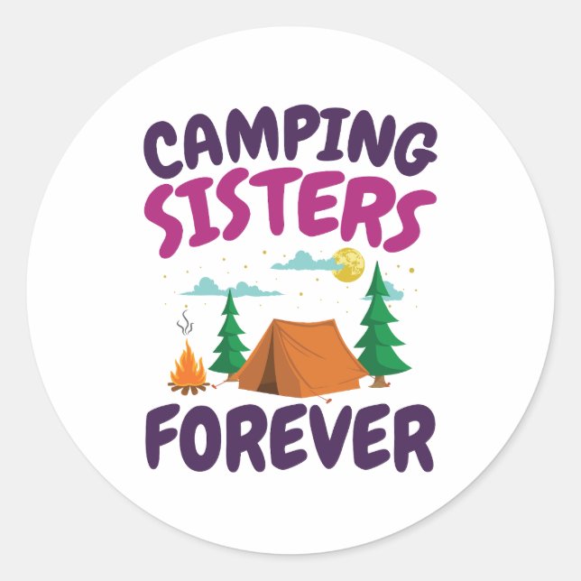 Sticker Rond Les Soeurs De Camping Pour Toujours (Devant)