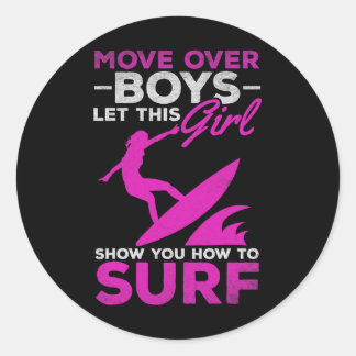 Sticker Rond Les surfeurs dégagent les garçons laissez cette fi