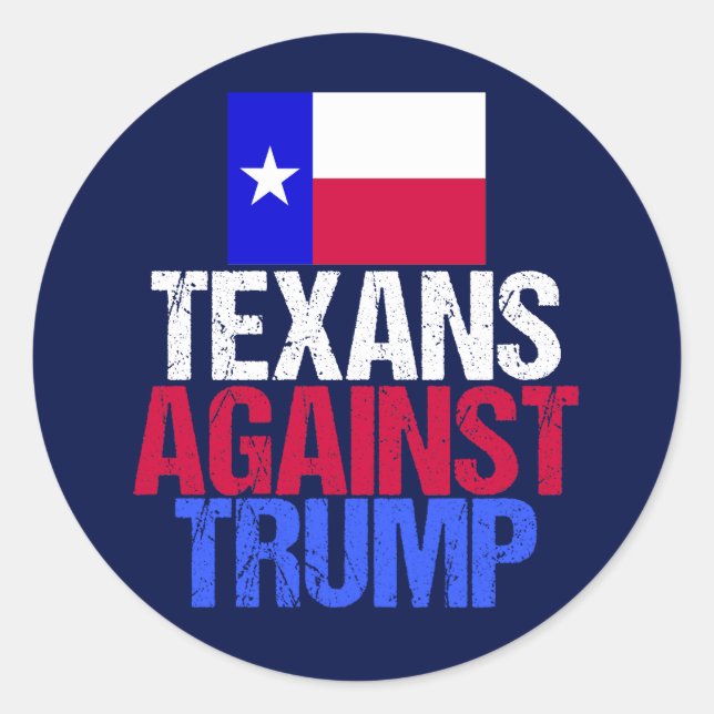 Sticker Rond Les Texans contre Trump (Devant)