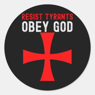 Sticker Rond Les tyrans de résistance chrétienne conservatrice