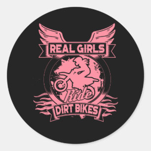 Sticker Rond Les Vraiment Filles Font Des Vélos De Dirt Pour L