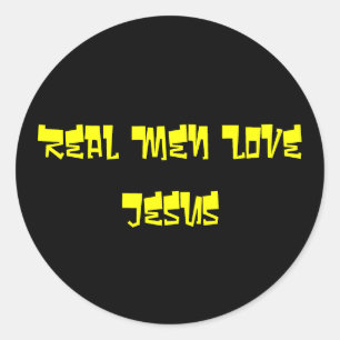 Sticker Rond Les vrais hommes aiment Jésus