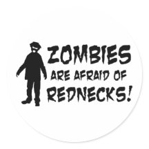 Les zombies ont peur des Rednecks