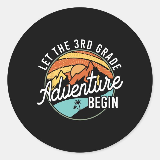 Sticker Rond Let The 3rd Grade Adventure Begin Back To School T (Devant)