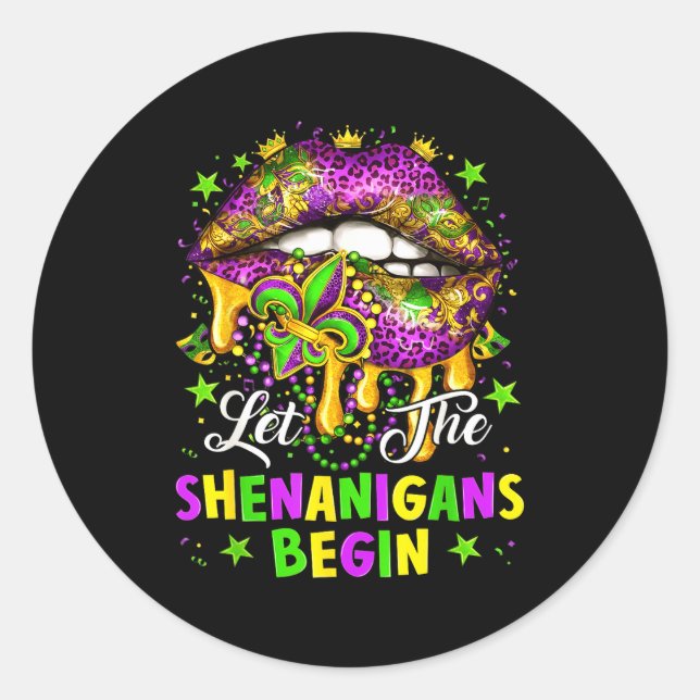 Sticker Rond Let The Shenanigans Begin Mardi Gras Lips Girl Wom (Devant)