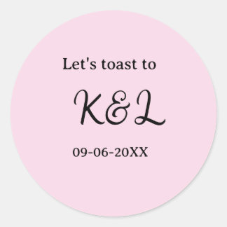 Sticker Rond Let's toast to wedding engagement name letter pink