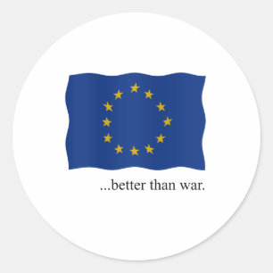 Sticker Rond L'Europe - mieux vaut que la guerre