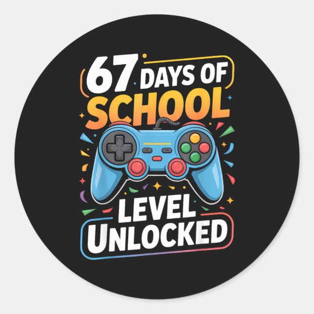 Sticker Rond Level 67 Days Of School Unlocked Boys 67th Day Of  (Devant)