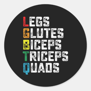 Sticker Rond LGBTQ Legs Glutes Biceps Triceps Quads Gym amusant