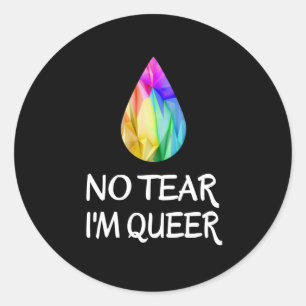 Sticker Rond LGBTQ - No Tear I'm Queer - CSD Pride