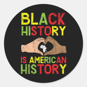 Sticker Rond L'Histoire Noire Est Américaine L'Histoire Africai