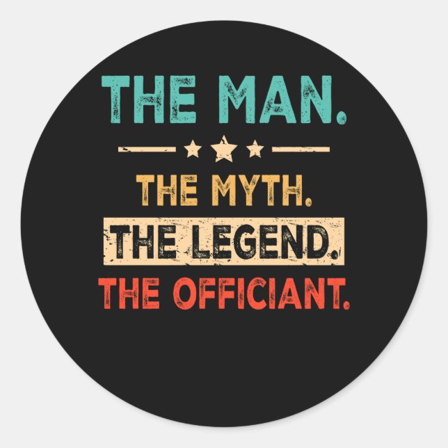 Sticker Rond L'Homme Mythe Légende Officier Mariage Officiel Ma (Devant)