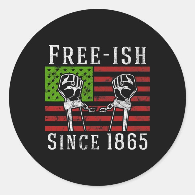 Sticker Rond Libre depuis 1865 Jour 1865 Black Pride Gratuit (Devant)