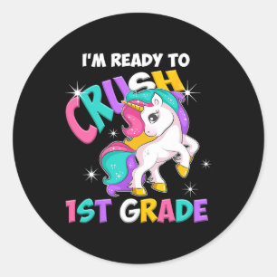 Sticker Rond Licorne Je Suis Prêt À Écraser Filles De 1re Année