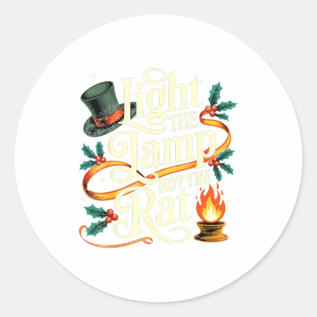 Sticker Rond Light The Lamp Not The Rat Funny Christmas Matchin (Devant)