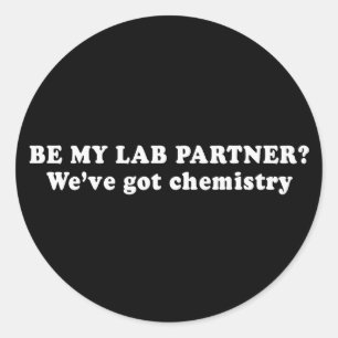 Sticker Rond Lignes de ramassage - WEVE GOT CHEMISTRY T-SHIRT