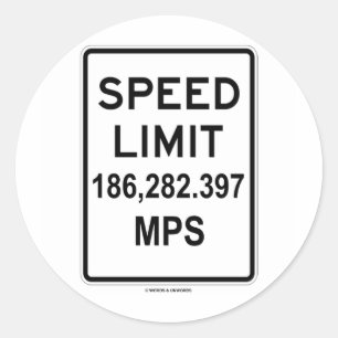 Sticker Rond Limite De Vitesse 186 282,397 MPS (Vitesse De Lumi