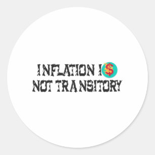 Sticker Rond L'inflation n'est pas transitoire