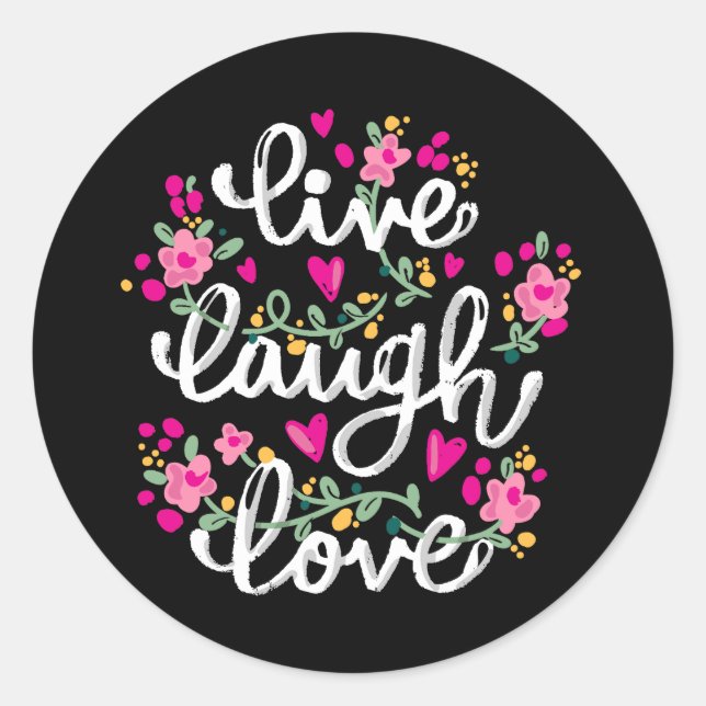 Sticker Rond Live Laugh Love (Devant)