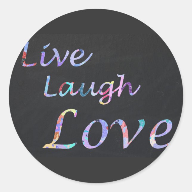 Sticker Rond Live Laugh Love (Devant)