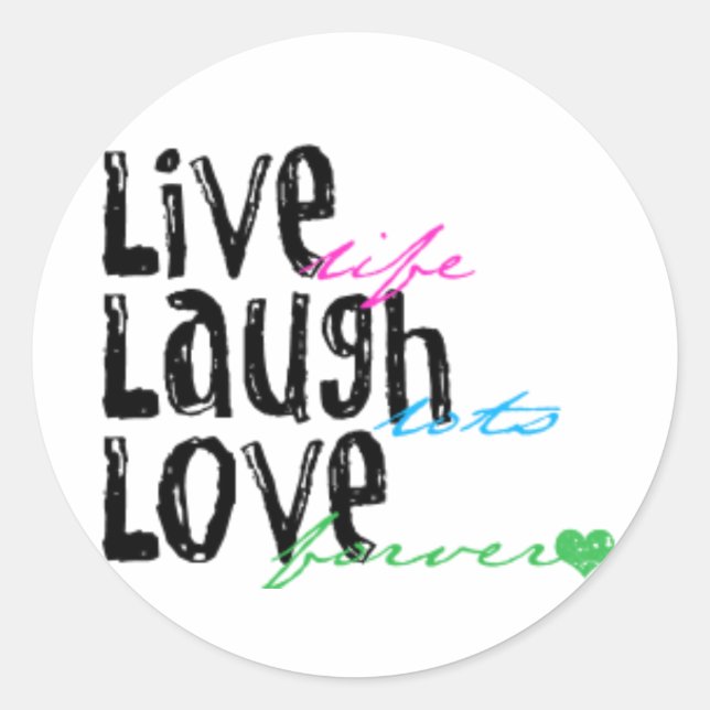 Sticker Rond Live Laugh Love (Devant)