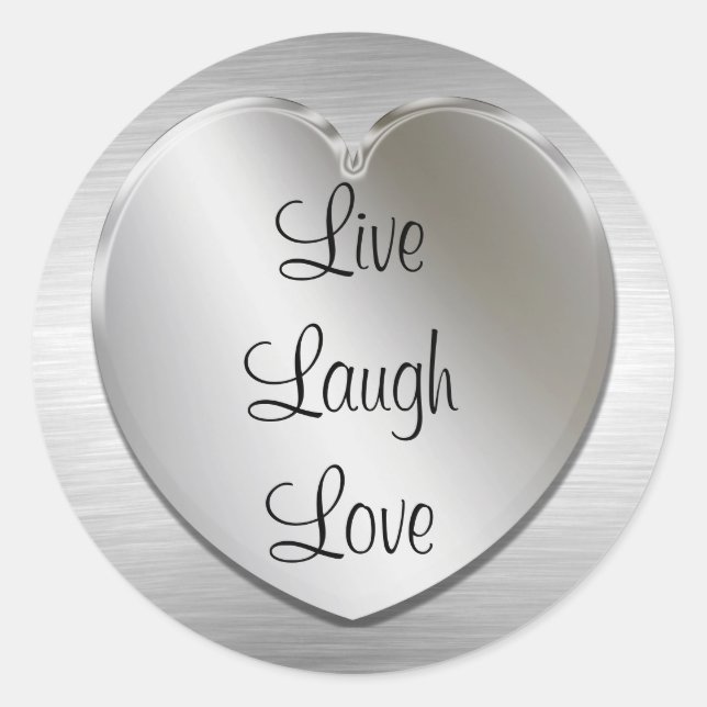 Sticker Rond Live Laugh Love On Silver Heart (Devant)